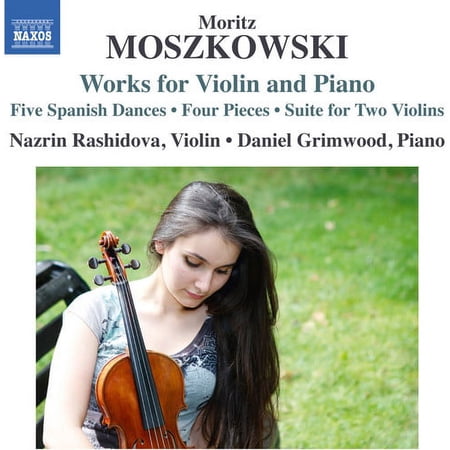 Moszkowski / Rashidova / Grimwood - Moszkowski: Works for Violin & Piano - Music & Performance - CD