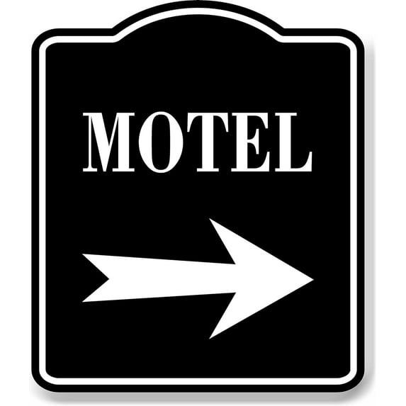 Motel Right Arrow BLACK Aluminum Composite Sign, 8.5"x10"