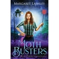 thumbnail image 1 of Moth Busters (Paperback) by Margaret Lashley, 1 of 1