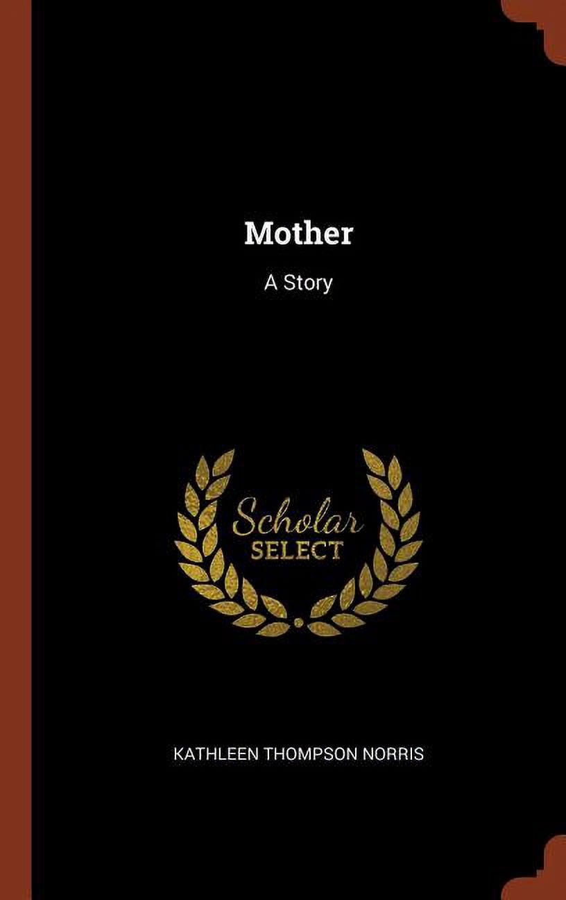 Mother : A Story (Hardcover)