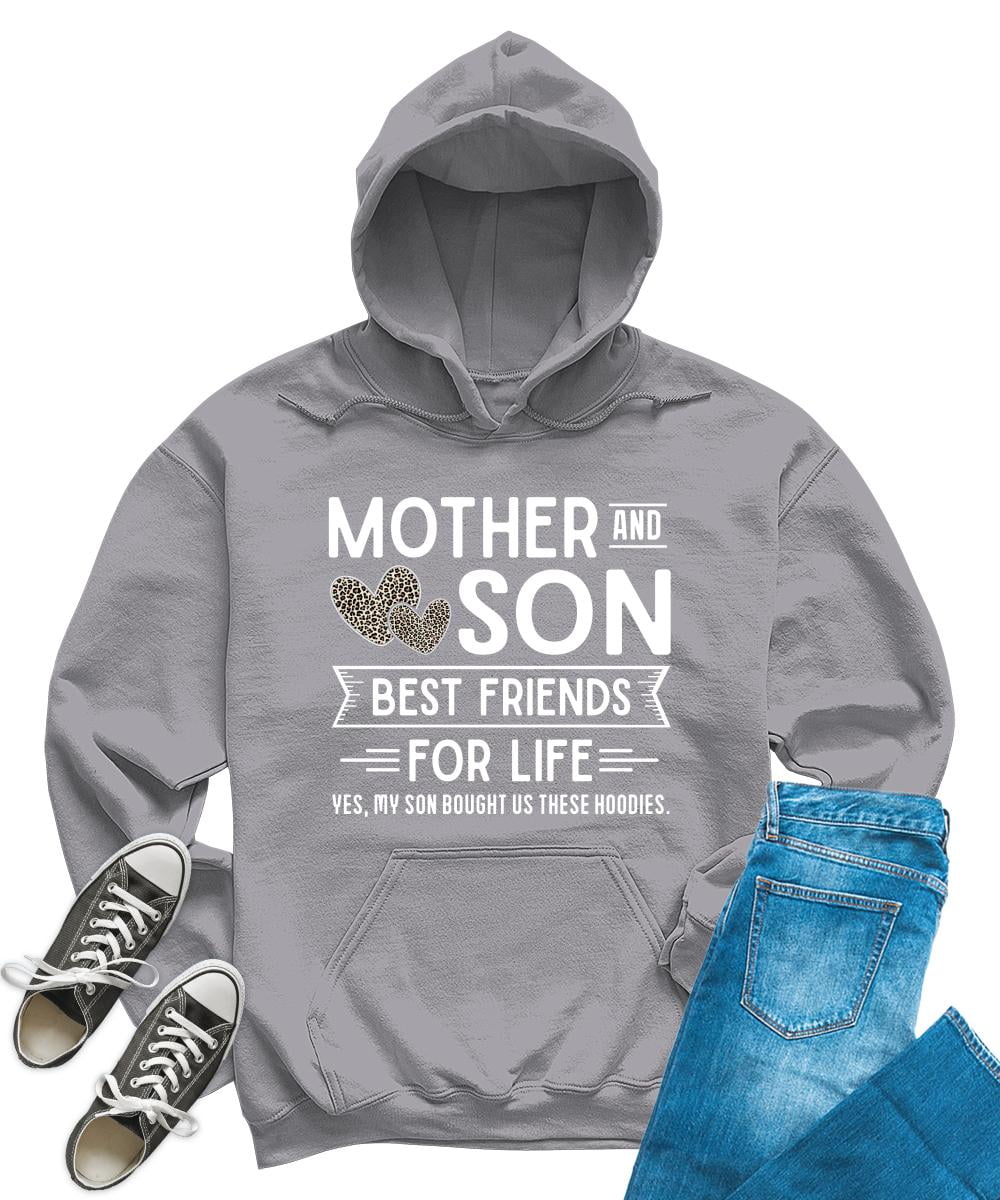 Mother And Son Best Friend For Life Funny Mom Hoodie
