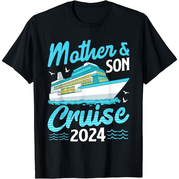 Mother And Son Cruise 2024 Family Vacation Trip Matching T-Shirt