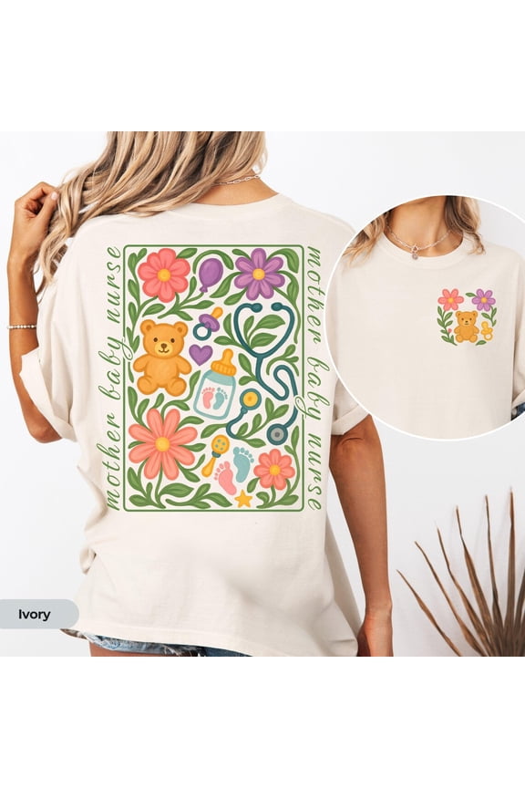 Mother Baby Nurse Shirt Maternity Nurse Tee Ob Obstetrics Nurse Gift Mom Baby Nurse Top Nurse Appreciation Graduation School