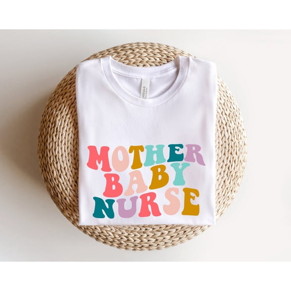 Mother Baby Nurse Shirt, Postpartum Nurse Shirt, Neonatal Nurse Shirt, L&D Nurse Shirt, Mother Baby Nurse Gift, Rainbow Nurse Shirt SWEATSHIRT All Size S-5XL