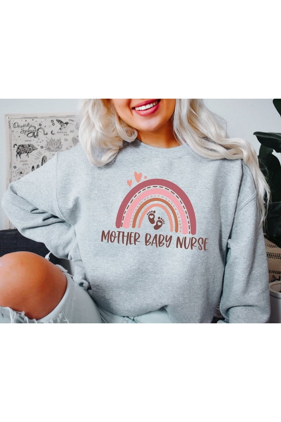 Mother Baby Nurse Sweatshirt, Postpartum Nurse Gift, NICU or PICU Nurse Gift, Postpartum RN Sweatshirt, Baby Nurse sweatShirt, Ob nurse Crewneck TSHIRT All Size S-5XL
