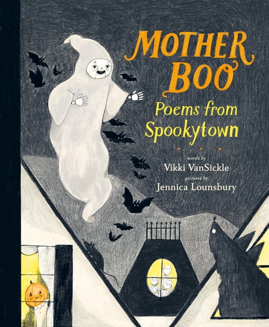 Mother Boo: Poems from Spookytown, (Hardcover)