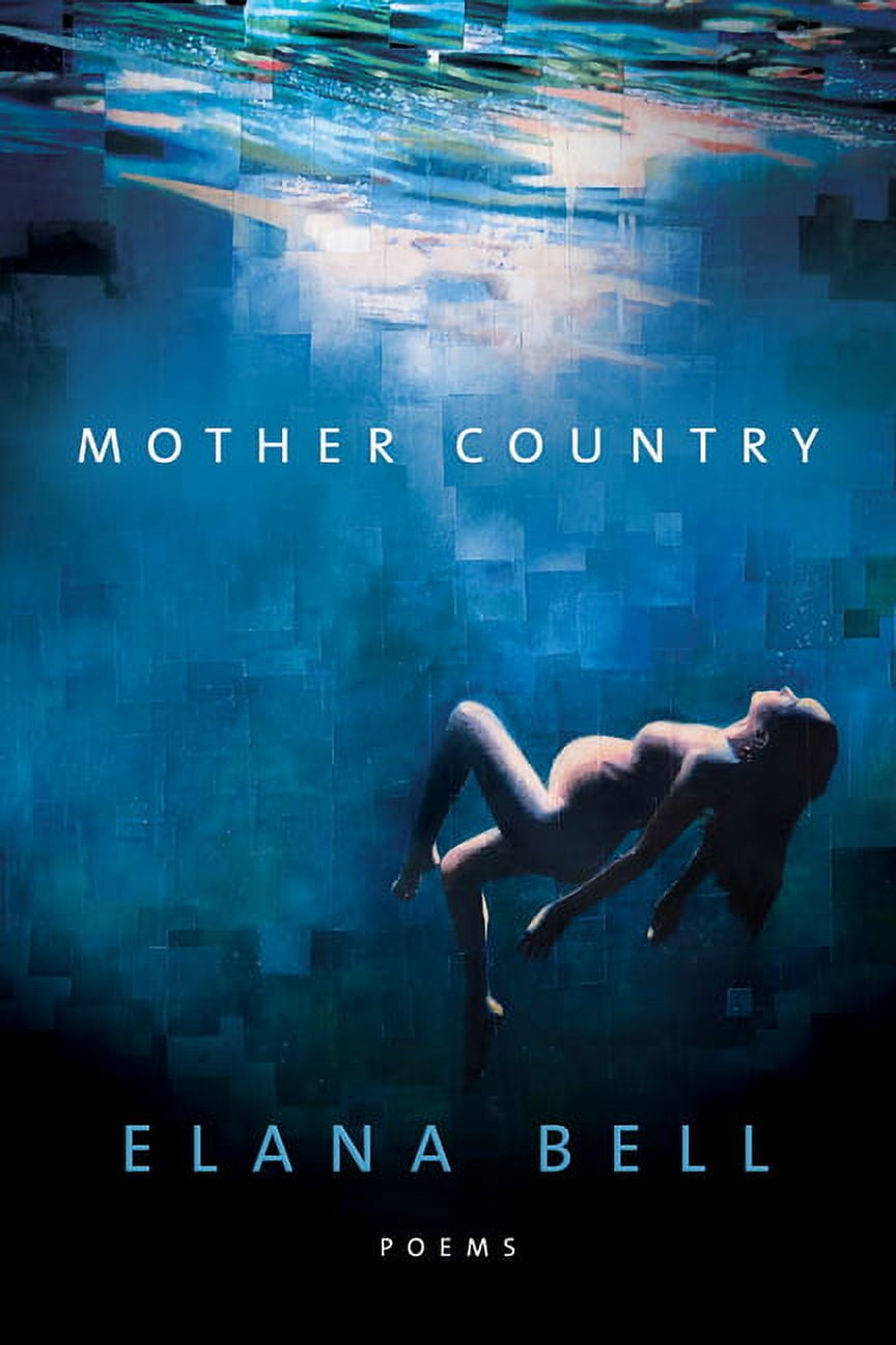 Mother Country: Poems on Motherhood and Renewal (Paperback)