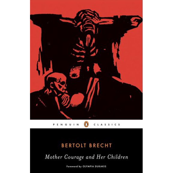 Pre-Owned Mother Courage and Her Children (Penguin Classics), 9780143105282, 0143105280, Paperback, Penguin Classics edition