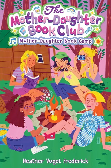 Mother-Daughter Book Club Mother-Daughter Book Camp, Book 7, (Paperback)
