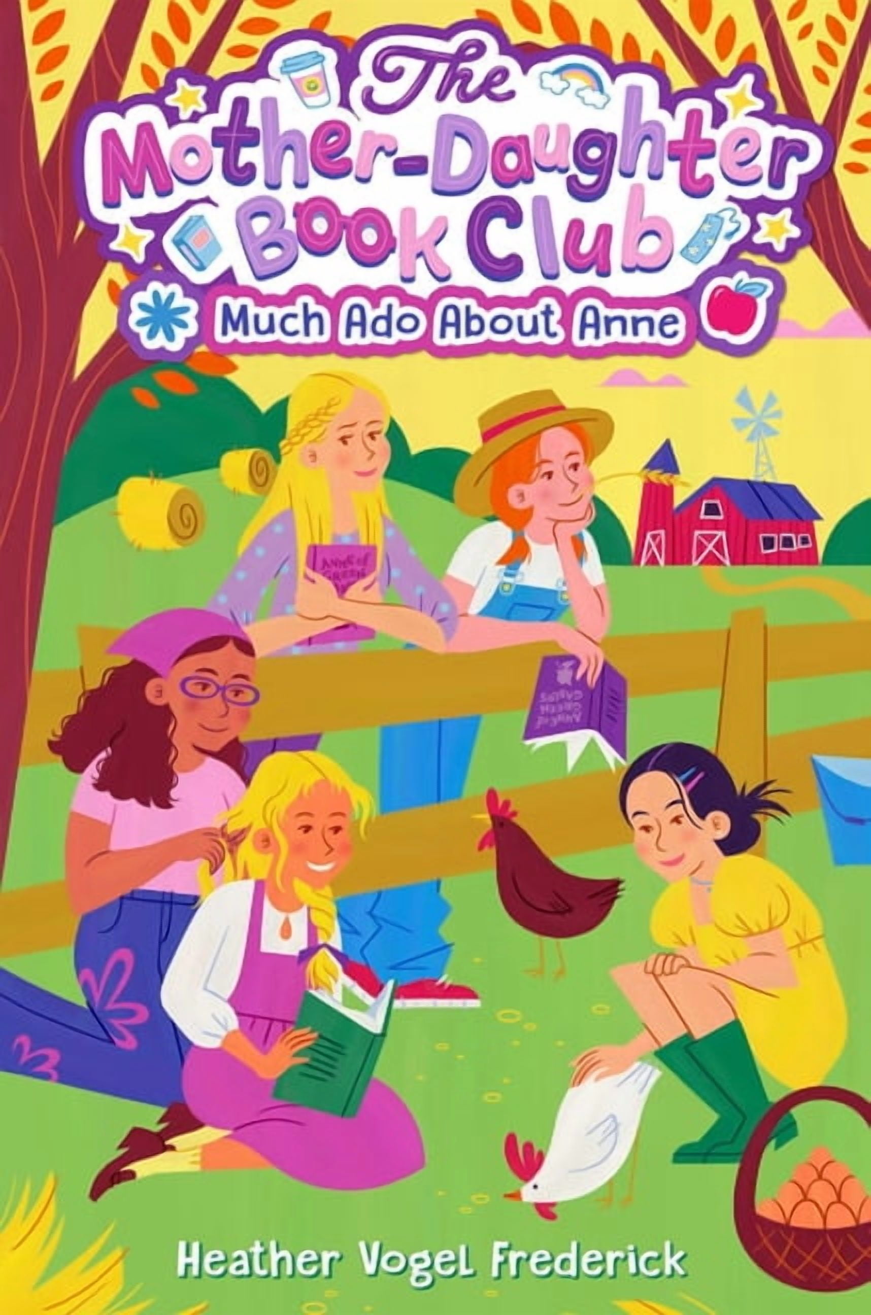 MotherDaughter Book Club Much Ado about Anne, Book 2, (Hardcover