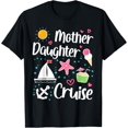 thumbnail image 1 of Mother Daughter Cruise Trip 2025 Family Holiday Vacation T-Shirt, 1 of 5