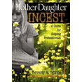 thumbnail image 1 of Pre-Owned Mother-Daughter Incest: A Guide for Helping Professionals (Paperback) 078900917X 9780789009173, 1 of 1