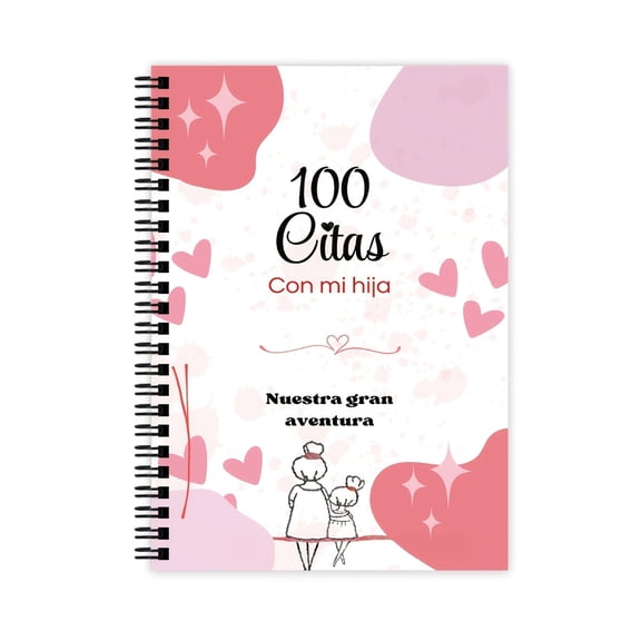 Mother Daughter Memory Journal In Spanish 100 Special Date Moments Recording Notebook For Daily Journaling Drawing