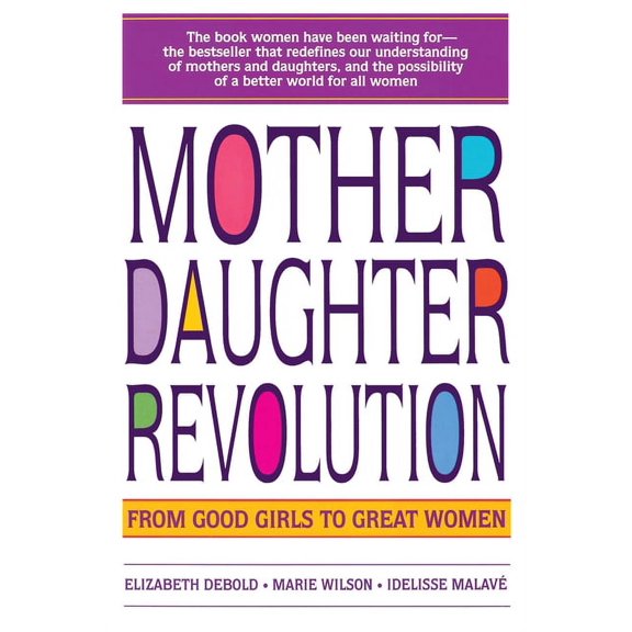 Mother Daughter Revolution, (Paperback)