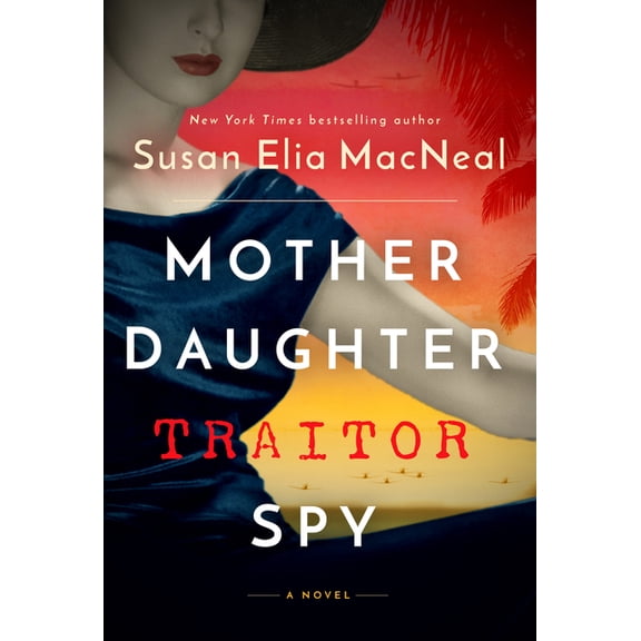 Pre-Owned Mother Daughter Traitor Spy, (Hardcover)
