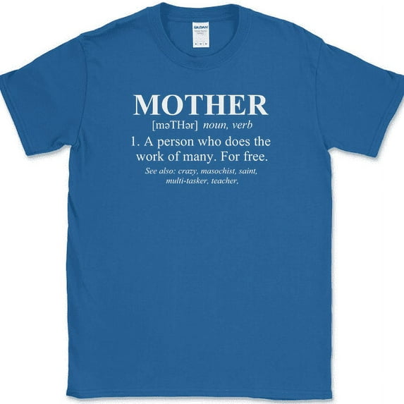 Mother Defined T-Shirt Funny Definition Mothers Day Mom Holiday Gift Tee - Royal Blue, 2XL