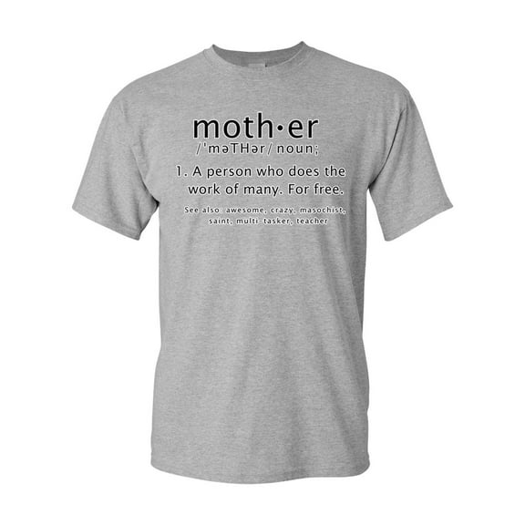 Mother Definition Meaning Dictionary Funny DT Adult T-Shirt Tee