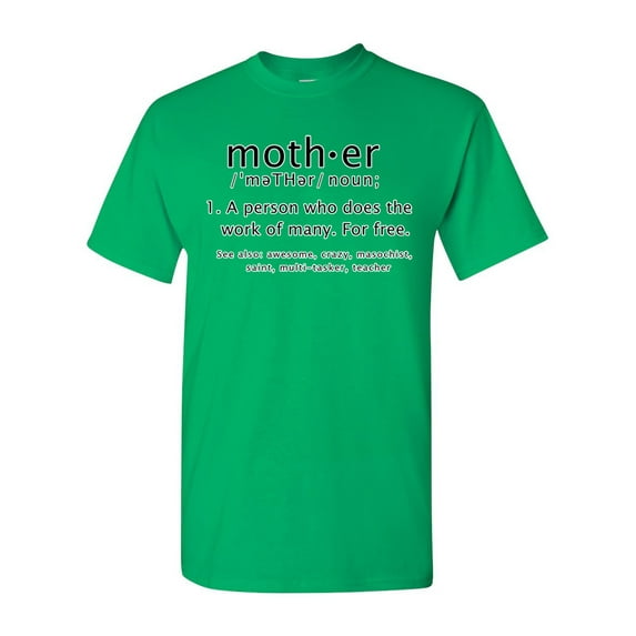 Mother Definition Meaning Dictionary Funny DT Adult T-Shirt Tee