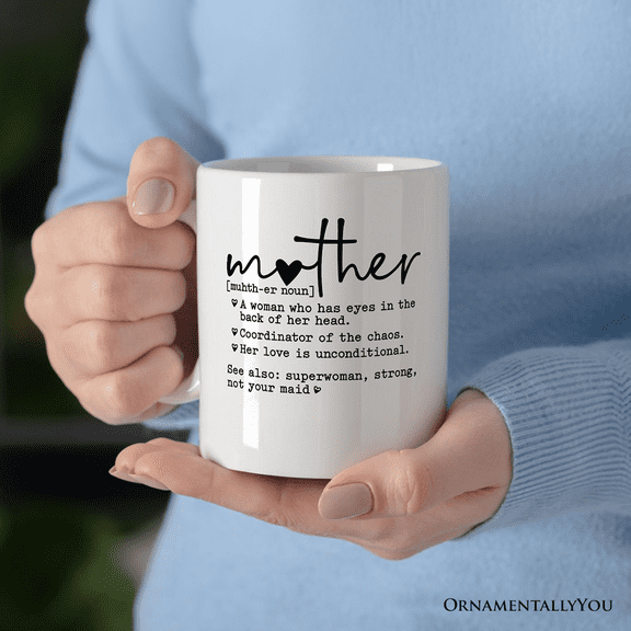 Mother Definition Mug, Inspirational Mother Gift