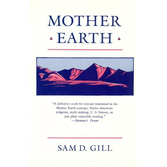 American Story (Paperback) Mother Earth: An American Story, (Paperback)