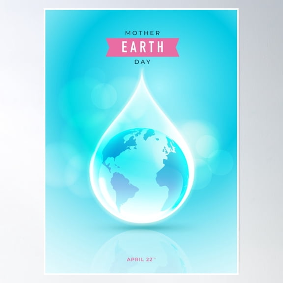 Mother Earth Day Water Drop World Poster Wall Art, Modern Wall Decor, 8x12 UNFRAMED