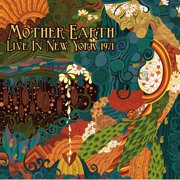 Mother Earth - Live In New York 1971 - Rock - CD