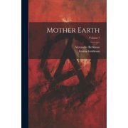 Mother Earth; Volume 7 Paperback