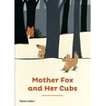 thumbnail image 1 of Pre-Owned Mother Fox and Her Cubs (Hardcover), 1 of 1