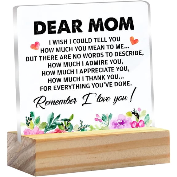 Mother Gift Remember I Love You Mom Quote Clear Desk Decorative Sign Keepsake Present Dear Mom Acrylic Sign With Wooden Stand Desk Decor for Home Office 4x4 Inch