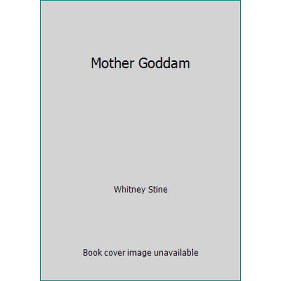 Pre-Owned Mother Goddam Paperback