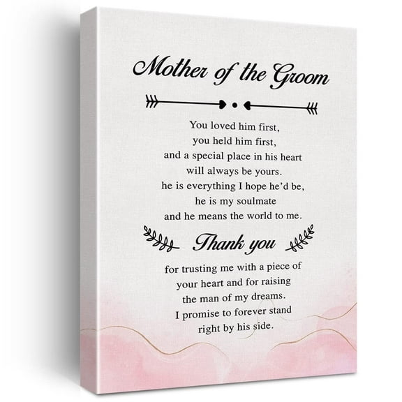 Mother of the Groom Gifts You Loved Him First You Held Him First Thank You Canvas poster Print with Quote Painting Home Wall Art & Decor Perfect holiday gift