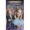 thumbnail image 1 of Pre-Owned Mother, Help Me Live (Mass Market Paperback) 0553298119 9780553298116, 1 of 1