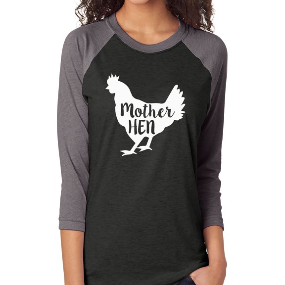 Mother Hen Unisex 3/4 Sleeve Baseball Raglan Tee