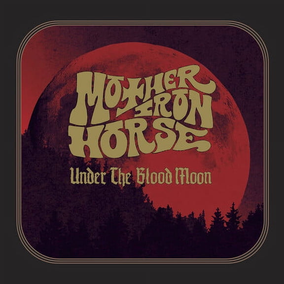 Mother Iron Horse - Under The Blood Moon - Heavy Metal - CD