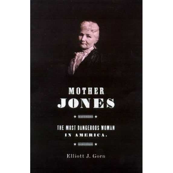 Pre-Owned Mother Jones (Hardcover)