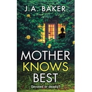 Mother Knows Best, Hardcover