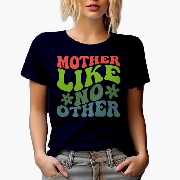 Mother Like No Other, Motherhood or Mother's Day Quote, Groovy Retro Wavy Text Merch Gift, Navy Blue T-Shirt, 2XL