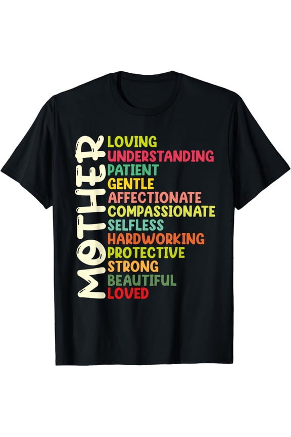Mother Meaning Funny Mothers Day T-Shirt