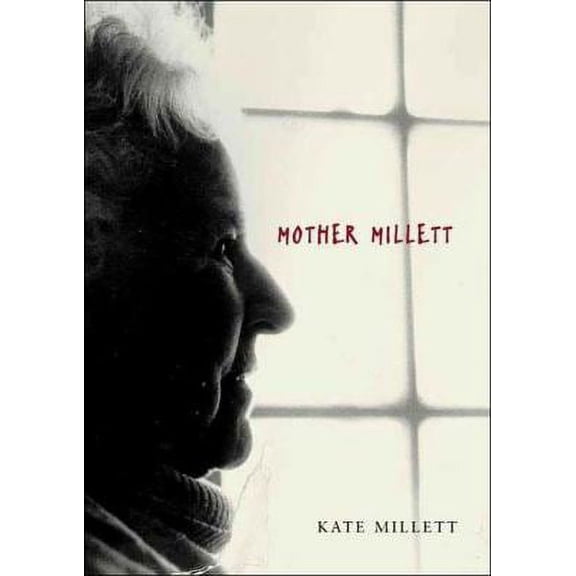 Pre-Owned Mother Millett (Hardcover) 1859846076 9781859846070