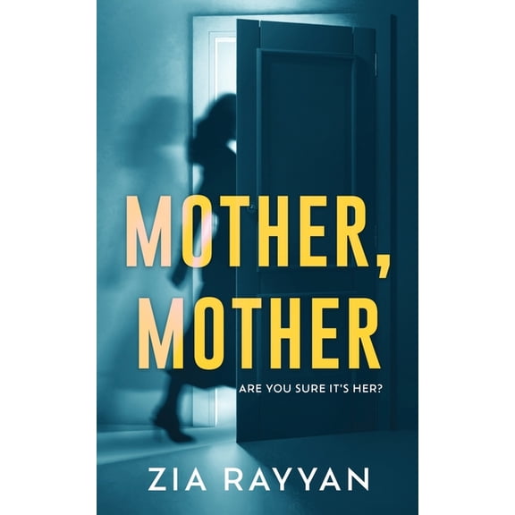 Mother, Mother, (Paperback)