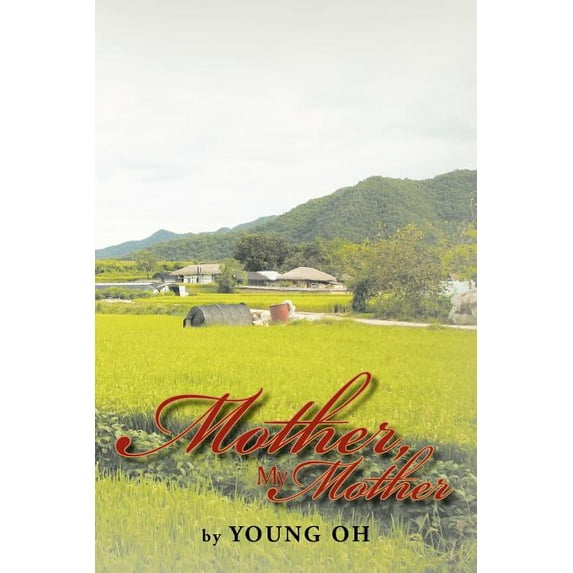 Mother, My Mother