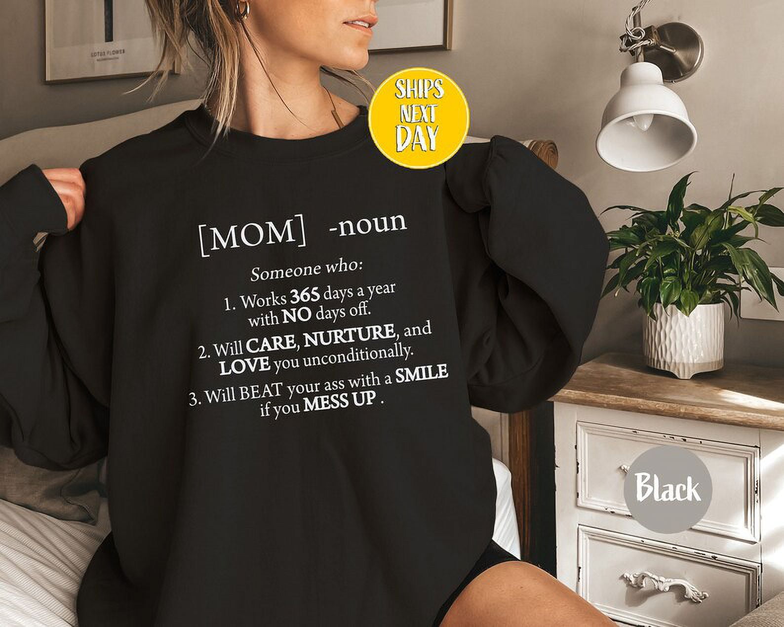 Mother Noun Sweatshirt, Mother Definition Shirt, Mom Defined Works 365