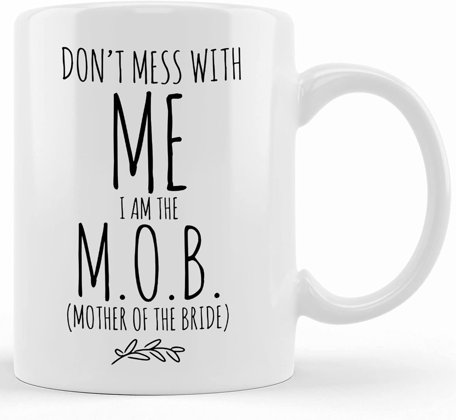 Because I Said So, Funny Mothers Day Mug - Useless Things to Buy!