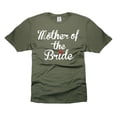 thumbnail image 1 of Mother Of The Bride Shirt Bride Mother Shirts Bachelorette Party Shirts Mother Wedding Party Shirts (3X-Large Military Green), 1 of 6