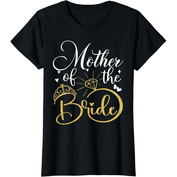 Mother Of The Bride Wedding Bridal Shower Mom Mommy T-Shirt