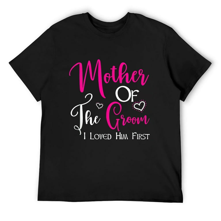 Mother Of The Groom Wedding Mom T-Shirt Mother Of The Groom Wedding Mom T-Shirt