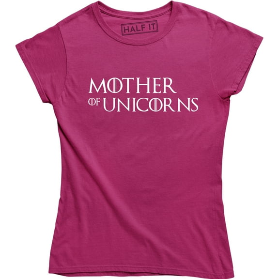 Mother Of Unicorns - Funny Slogan Women's Fantasy Unicorn T-Shirt