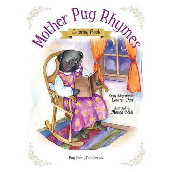 Mother Pug Rhymes - Coloring Book