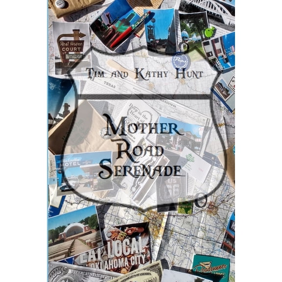 Mother Road Serenade (Paperback)