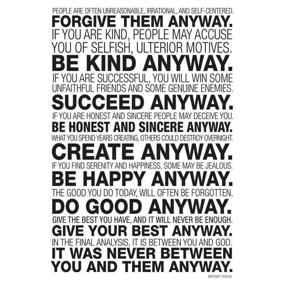 Mother Teresa Anyway Quote Poster